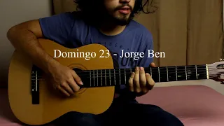 Domingo 23 (Afinação original) - Jorge Ben