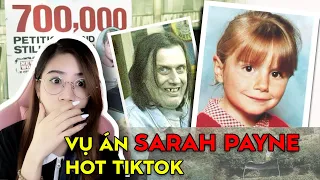 Vụ án Sarah Payne hot Tiktok | NhinhiCreepy