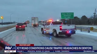 Dallas Weather: Icy roads cause traffic headaches in Denton