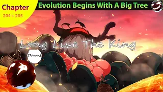 Evolution Begins With A Big Tree Chapter 204 + 205