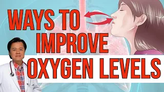 Natural Ways to Improve Oxygen Levels - By Doctor Willie Ong (Internist & Cardiologist)