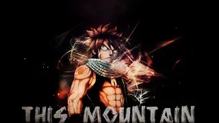 Natsu {AMV} - This Mountain