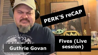 GUTHRIE GOVAN | Fives (Reaction) | Who is this guy?