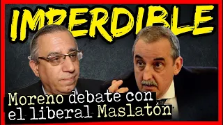 Imperdible: GUILLERMO MORENO mano a mano con el liberal Maslatón