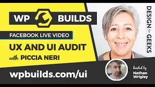 WP Builds LIVE - UX and UI audit with Piccia Neri WP - 2nd October 2019
