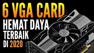 VGA card HEMAT DAYA TERBAIK di 2020 - sangad bisa diandalkan di 1080P !!!