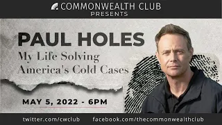 Paul Holes: My Life Solving America's Cold Cases