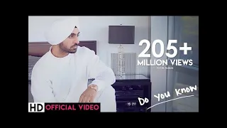 Do You Know - Diljit Dosanjh