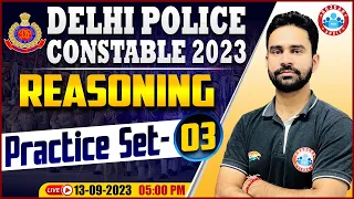 Delhi Police Constable 2023 | Reasoning Practice Set 03, DP Reasoning PYQs, Reasoning By Rahul Sir