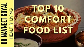 10 Comfort Food That Always Tastes Good | Perfect Indian Comfort Food List