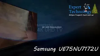 Распаковка телевизора Samsung UE75NU7172, Модель 2018/Smart TV 4K, Samsung, Expert Technology