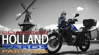 Destination Holland Part 1 - European Motorcycle Road Trip - Yamaha XT660Z Tenere