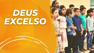 DEUS EXCELSO | Crianças