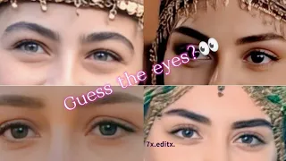 Guess the kurulus Osman characters by their eyes❤️👀 | 7x.editx. | #viral #guess