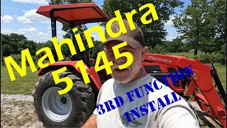 Mahindra 5145 3rd Function Installation (WR Long Kit) (Edited)