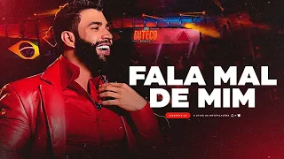 GUSTTAVO LIMA - FALA MAL DE MIM