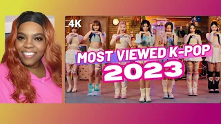 MOST VIEWED K-POP SONGS OF 2023 Reaction | Kpop Reactions