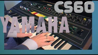 YAMAHA CS60 - COMPILATION VIDEO