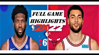 NBA Game Today | Chicago BULLS vs. Philadelphia 76ers | NBA 2K22 Realistic  Simulation