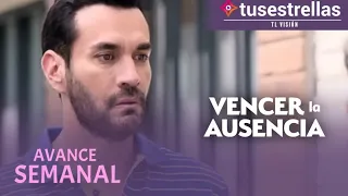 Avance Semanal | VENCER LA AUSENCIA | Esta semana 8:30 pm