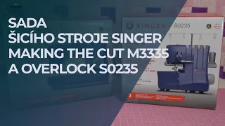 Singer M3335 a overlock S0235 Making The Cut