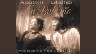 Puccini: La Bohème / Act 1: "O soave fanciulla"