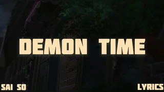 Sai So - Demon Time (Lyrics)