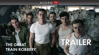 Acorn TV | The Great Train Robbery Trailer |  ¡Ya en streaming!