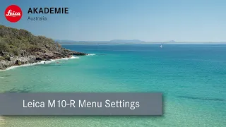 Leica M10-R Menu Settings