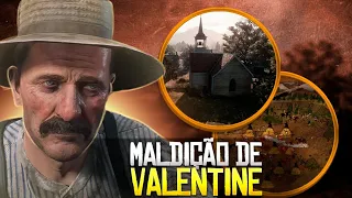 A Maldição de Valentine: Conheça a verdade por trás do mistério! - Red Dead Redemption 2