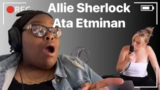 ALLIE SHERLOCK AND ATA ETMINAN - SOMEONE LIKE YOU REACTION