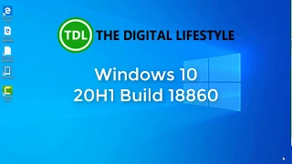 Hands on with Windows 10 20H1 build 18860