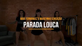 Parada Louca - Mari Fernandez & Marcynho Sensação | Treino + Dança + Música - Ritbox