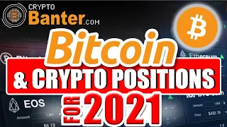 BITCOIN AND CRYPTO POSITIONS FOR MEGA GAINS IN 2021!!!!