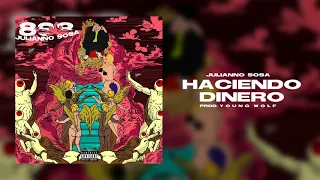 Julianno Sosa - Haciendo Dinero