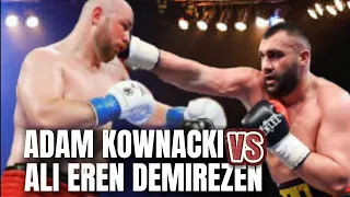 Adam Kownacki vs Ali Eren Demirezen Highlights