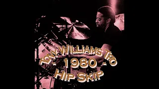 Tony Williams Trio - Hip Skip  (1980)