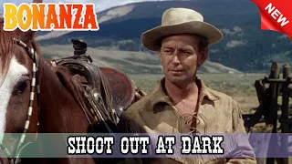 Bonanza - Shoot Out At Dark - Best Western Cowboy HD Movie Full Episode Premier Series 2023