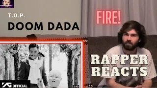 T.O.P. - DOOM DADA "RAPPER REACTS" (First Time Listening) [Donation Request By: Karin]