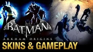 Batman: Arkham Origins - Exclusive Skins & Gameplay [SDCC 2013]