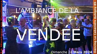 L'ambiance de  la Vendée  Dancing La Cabanière  Aubigny 85