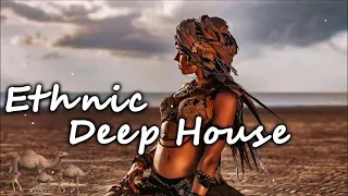 Ethinic Deep House Mix Vol.2