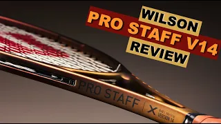 Wilson Pro Staff V14 Review