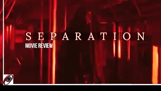 Worst Horror Movie!!!! Separation (2021) - Movie review | Horror movie