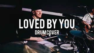 Loved by you | Planetboom | Drum cover | Jono Evans