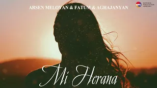 Arsen Meloyan, Fatum, Aghajanyan - Mi Herana | Армянская музыка