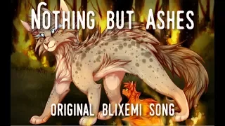 "Nothing But Ashes" Ashfur. (ORIGINAL WARRIOR CATS SONG)