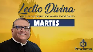 Lectio Divina de hoy martes 16 de abril