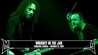 Metallica: Whiskey in the Jar (Hamilton, Canada - October 27, 2004)