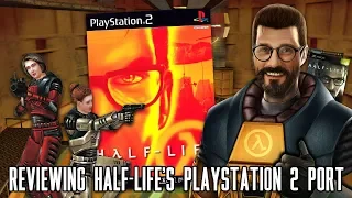 Reviewing Half-Life's Playstation 2 Port